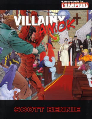 Villainy Amok