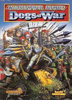 Warhammer Armies: Dogs of War