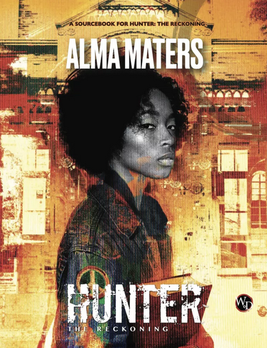 Alma Maters (Hunter the Reckoning)