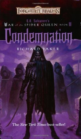 Condemnation (War of the Spider Queen book III) softcover