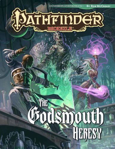 The Godsmouth Heresy