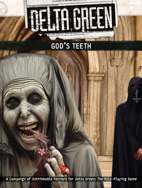 Delta Green: God&#39;s Teeth