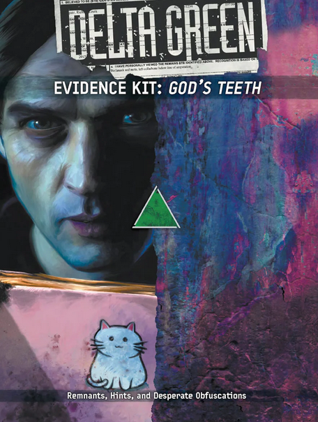 Delta Green Evidence Kit: God&#39;s Teeth