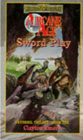 Sword Play (Arcane Age) novel