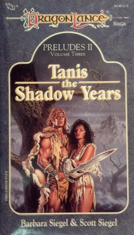 Tanis the Shadow Years