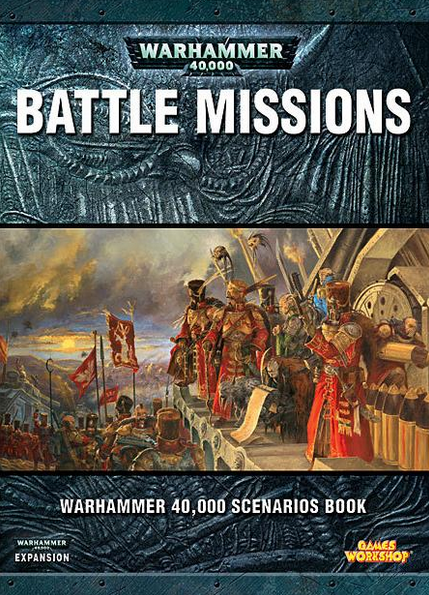 WH40K Battle Missions